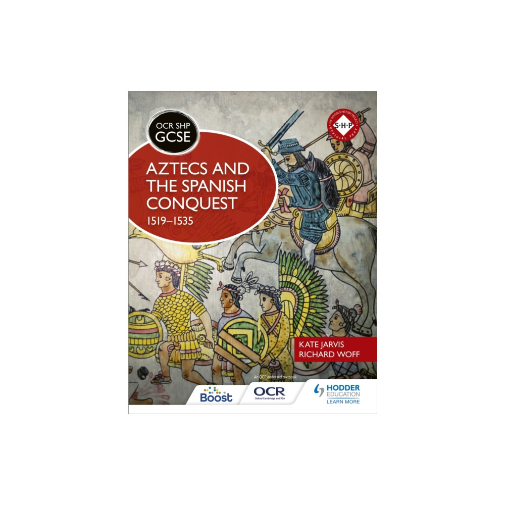 Produktbild för OCR GCSE History SHP: Aztecs and the Spanish Conquest, 1519-1535 (häftad, eng)