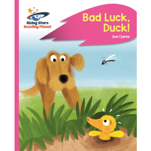 Rising Stars UK Ltd Reading Planet - Bad Luck, Duck! - Pink B: Rocket Phonics (häftad, eng)