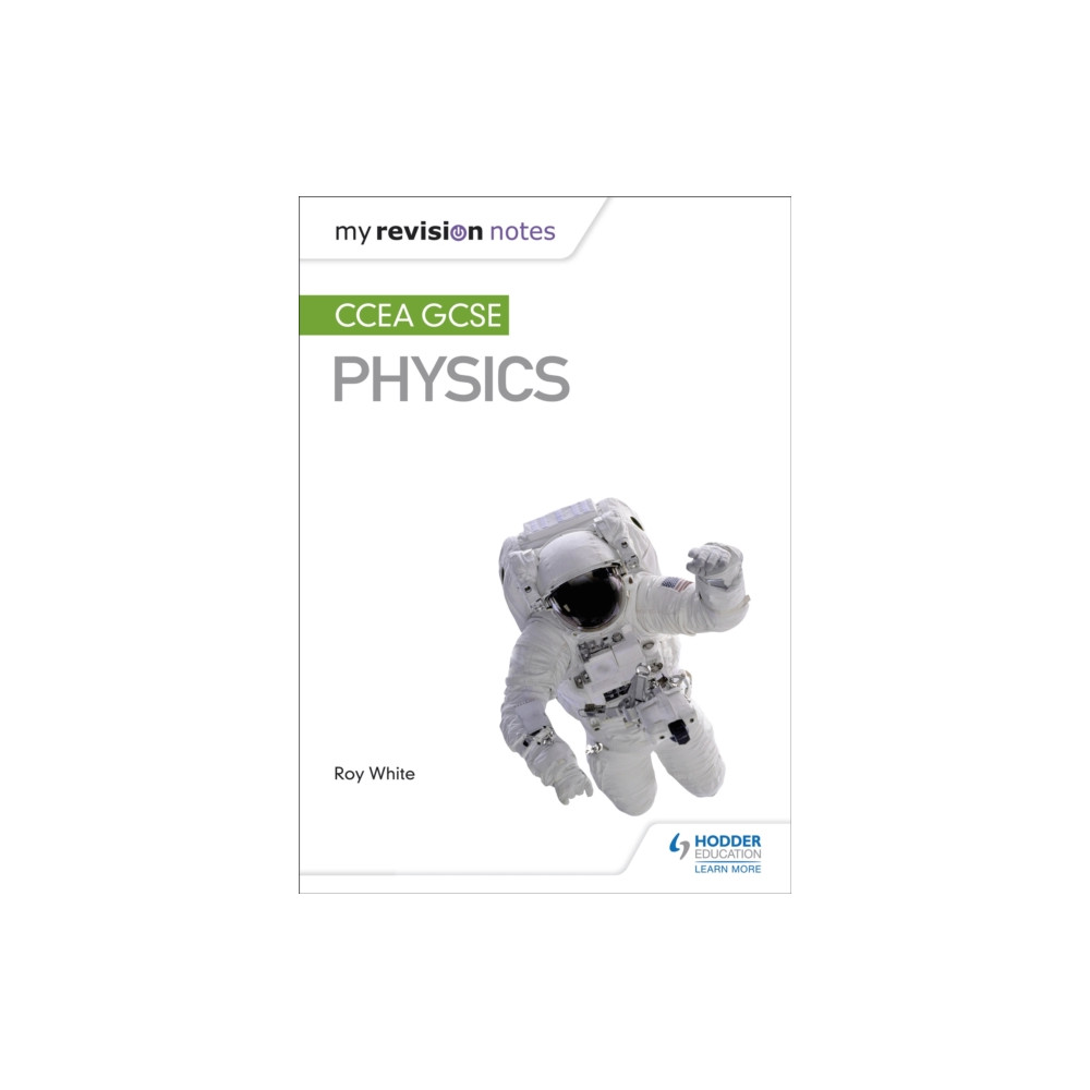 Produktbild för My Revision Notes: CCEA GCSE Physics (häftad, eng)