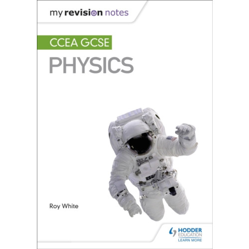 Hachette Learning My Revision Notes: CCEA GCSE Physics (häftad, eng)