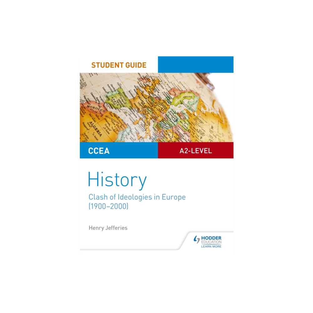Produktbild för CCEA A2-level History Student Guide: Clash of Ideologies in Europe (1900-2000) (häftad, eng)