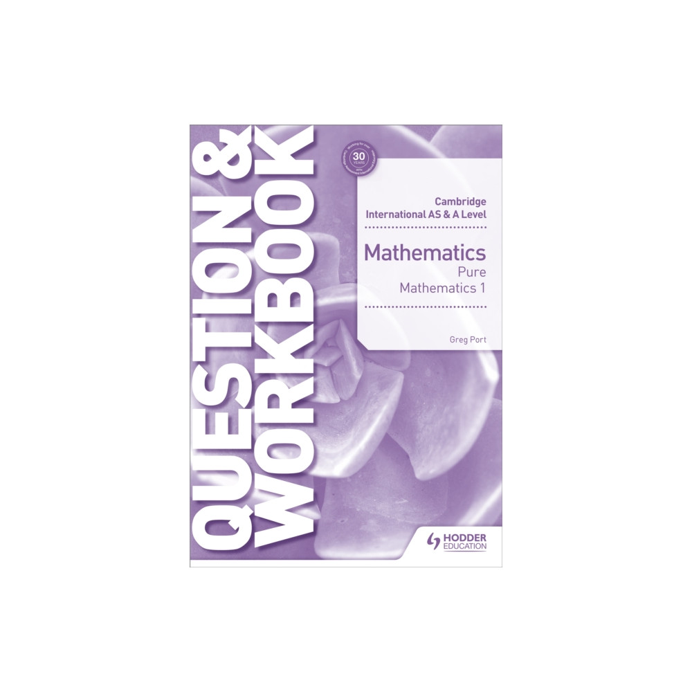Produktbild för Cambridge International AS & A Level Mathematics Pure Mathematics 1 Question & Workbook (häftad, eng)