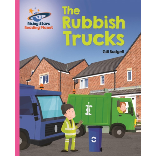 Rising Stars UK Ltd Reading Planet - The Rubbish Trucks - Pink B: Galaxy (häftad, eng)