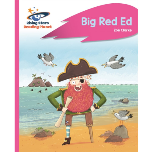 Rising Stars UK Ltd Reading Planet - Big Red Ed - Pink B: Rocket Phonics (häftad, eng)