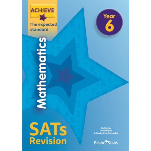 Rising Stars UK Ltd Achieve Maths Revision Exp (SATs) (häftad, eng)