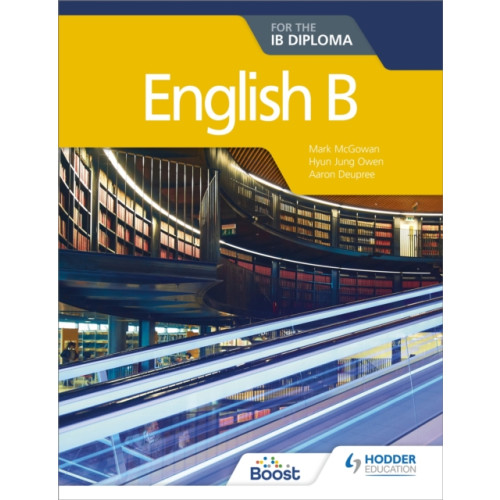 Hachette Learning English B for the IB Diploma (häftad, eng)