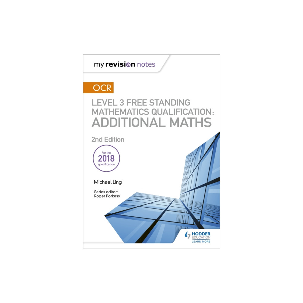 Produktbild för My Revision Notes: OCR Level 3 Free Standing Mathematics Qualification: Additional Maths (2nd edition) (häftad, eng)
