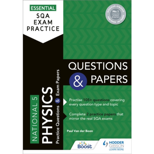 Hachette Learning Essential SQA Exam Practice: National 5 Physics Questions and Papers (häftad, eng)