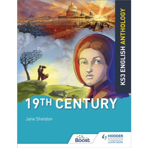 Hachette Learning Key Stage 3 English Anthology: 19th Century (häftad, eng)