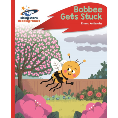 Rising Stars UK Ltd Reading Planet - Bobbee Gets Stuck - Red C: Rocket Phonics (häftad, eng)