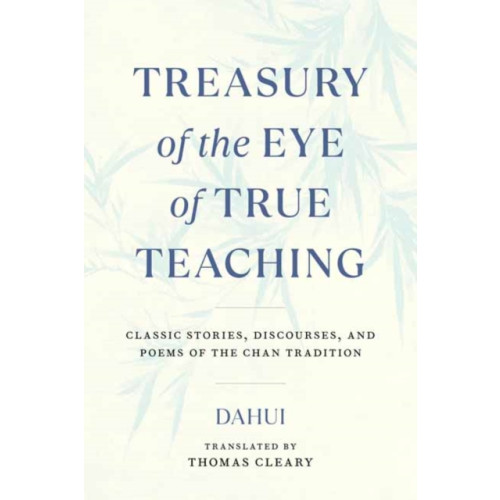 Shambhala Publications Inc Treasury of the Eye of True Teaching (häftad, eng)