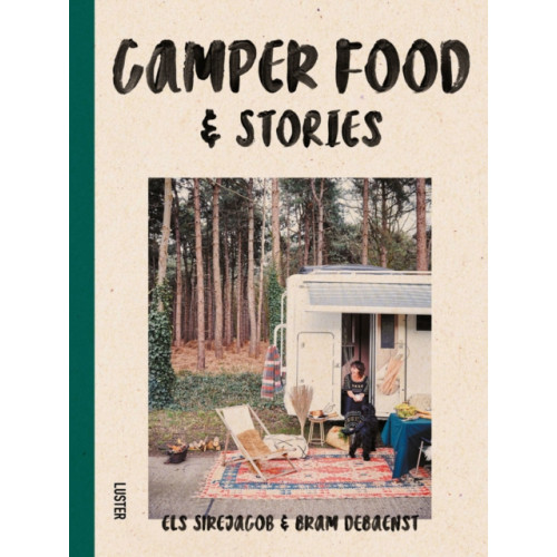 Luster Publishing Camper Food & Stories (inbunden, eng)