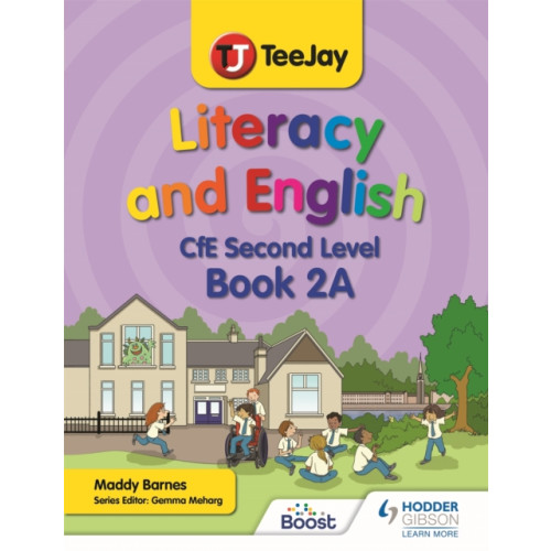 Hachette Learning TeeJay Literacy and English CfE Second Level Book 2A (häftad, eng)
