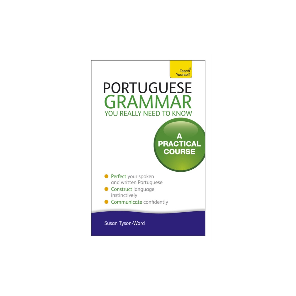 Produktbild för Portuguese Grammar You Really Need To Know: Teach Yourself (häftad, eng)