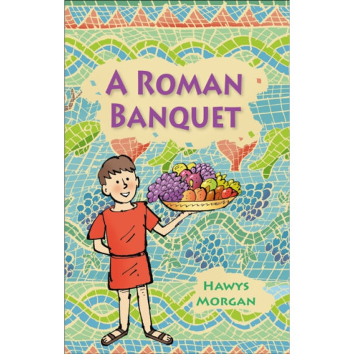 Rising Stars UK Ltd Reading Planet KS2 - A Roman Banquet - Level 3: Venus/Brown band (häftad, eng)