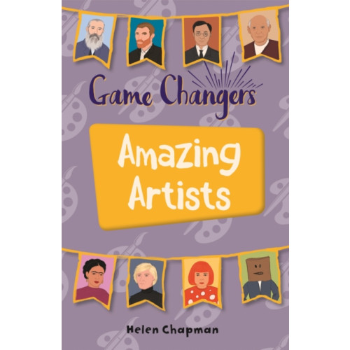 Rising Stars UK Ltd Reading Planet KS2 - Game-Changers: Amazing Artists - Level 6: Jupiter/Blue band (häftad, eng)