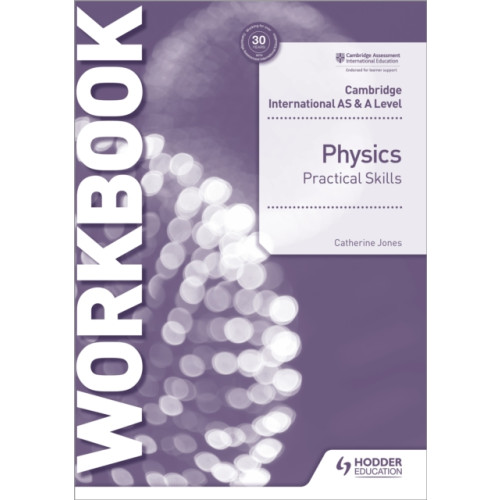 Hachette Learning Cambridge International AS & A Level Physics Practical Skills Workbook (häftad, eng)