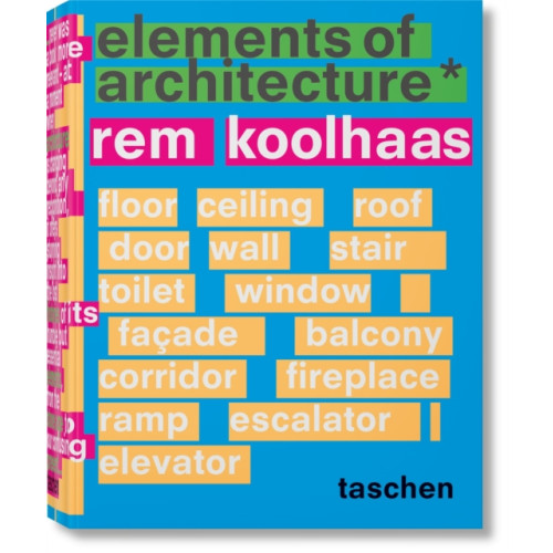 Taschen GmbH Koolhaas. Elements of Architecture (inbunden, eng)