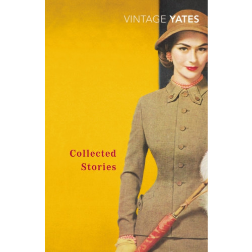 Vintage Publishing The Collected Stories of Richard Yates (häftad, eng)