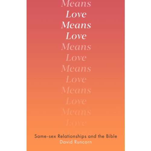 Spck publishing Love Means Love (häftad, eng)