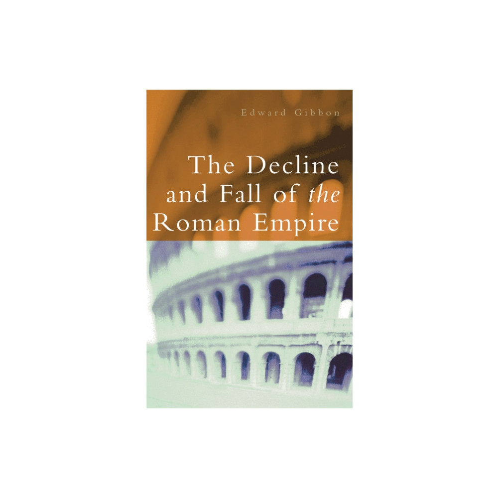 Produktbild för The Decline and Fall of the Roman Empire (häftad, eng)