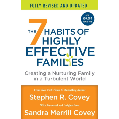 St. Martin's Publishing Group The 7 Habits of Highly Effective Families (Fully Revised and Updated) (häftad, eng)