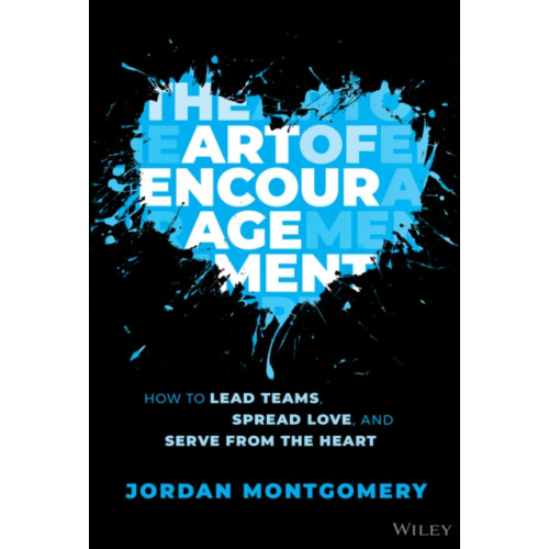 John Wiley & Sons Inc The Art of Encouragement (inbunden, eng)