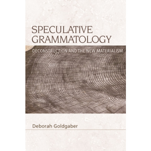 Edinburgh university press Speculative Grammatology (häftad, eng)