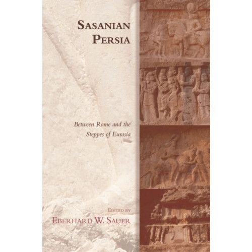 Edinburgh university press Sasanian Persia (häftad, eng)