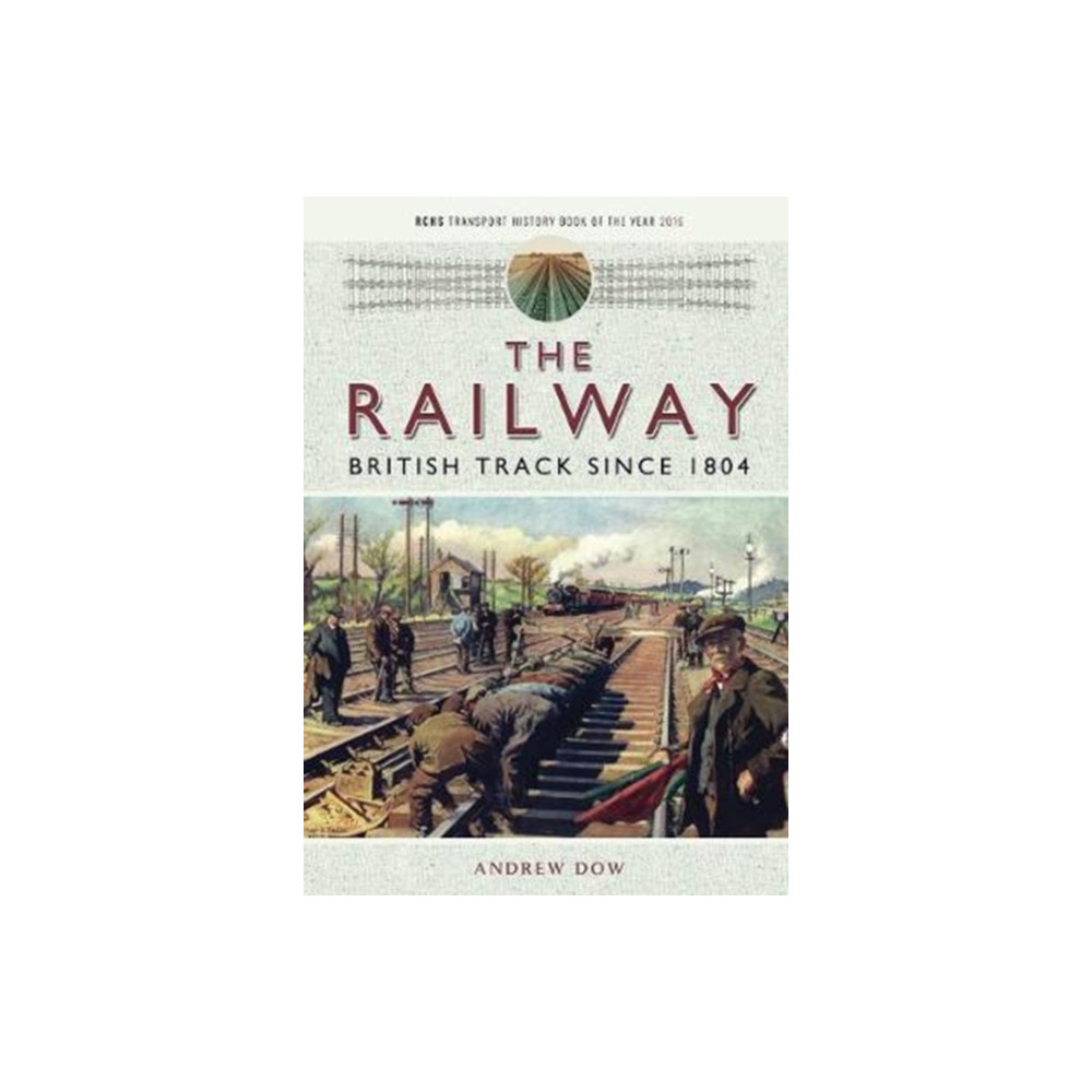 Produktbild för The Railway - British Track Since 1804 (häftad, eng)