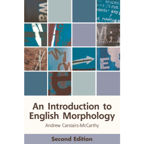 Edinburgh university press An Introduction to English Morphology (häftad, eng)