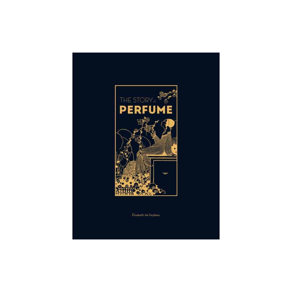 Produktbild för The Story of Perfume (inbunden, eng)
