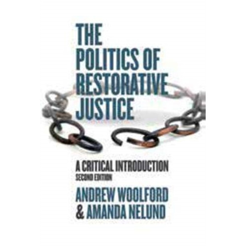 Fernwood Publishing Co Ltd The Politics of Restorative Justice (häftad, eng)