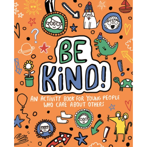 Templar Publishing Be Kind! Mindful Kids Global Citizen (häftad, eng)