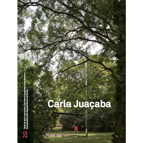 Verlag der Buchhandlung Walther Konig 2G 88: Carla Juacaba (häftad, eng)