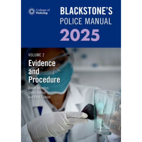 Oxford University Press Blackstone's Police Manual Volume 2: Evidence and Procedure 2025 (häftad, eng)