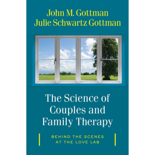 WW Norton & Co The Science of Couples and Family Therapy (inbunden, eng)