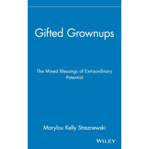 John Wiley & Sons Inc Gifted Grownups (inbunden, eng)