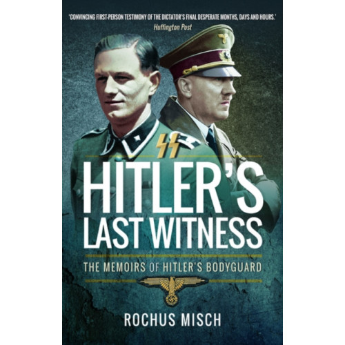 Pen & Sword Books Ltd Hitler's Last Witness (häftad, eng)