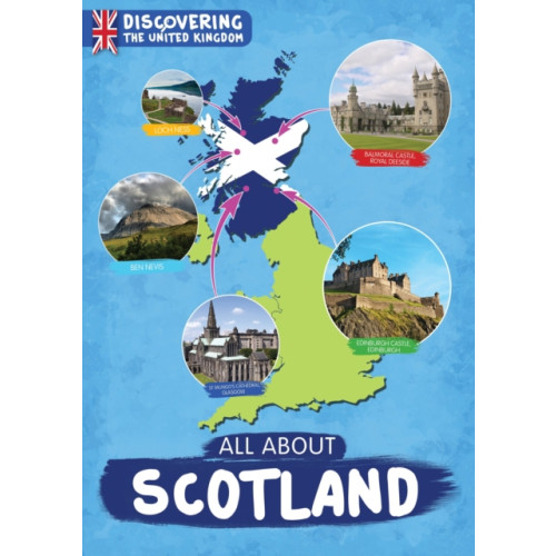 BookLife Publishing All About Scotland (häftad, eng)