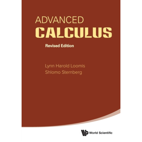 World Scientific Publishing Co Pte Ltd Advanced Calculus (Revised Edition) (häftad, eng)