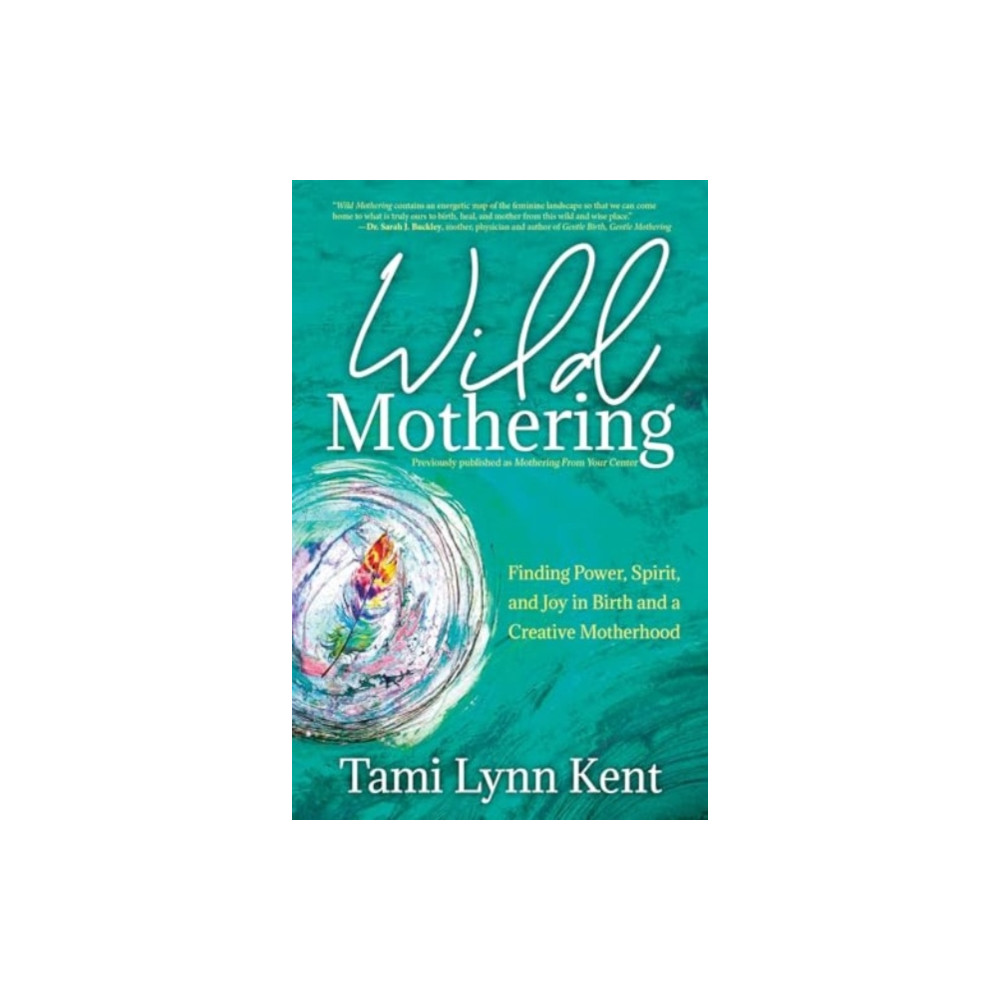 Produktbild för Wild Mothering (häftad, eng)