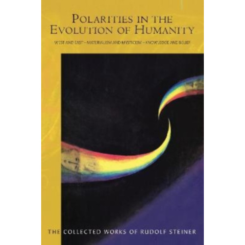 Rudolf Steiner Press Polarities in the Evolution of Humanity (häftad, eng)