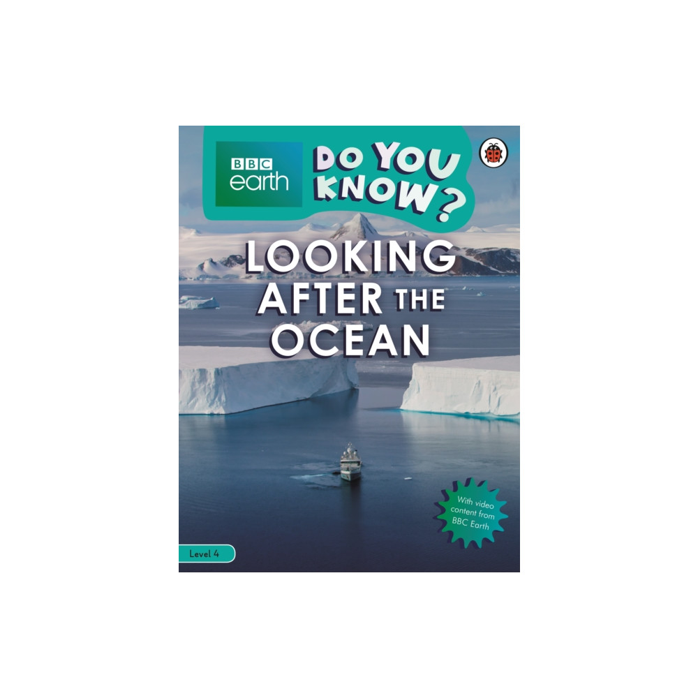 Produktbild för Do You Know? Level 4 – BBC Earth Looking After the Ocean (häftad, eng)