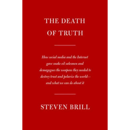 Alfred A. Knopf The Death of Truth (inbunden, eng)