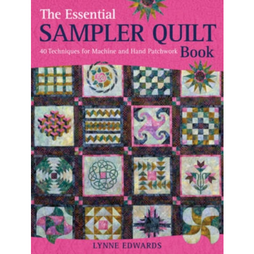 David & Charles The Essential Sampler Quilt Book (häftad, eng)