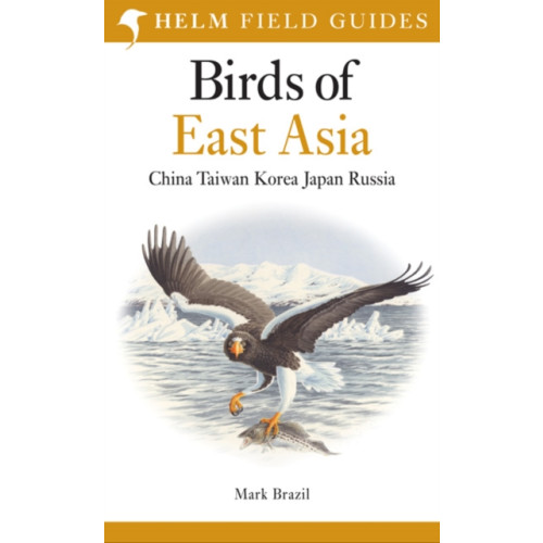 Bloomsbury Publishing PLC Field Guide to the Birds of East Asia (häftad, eng)