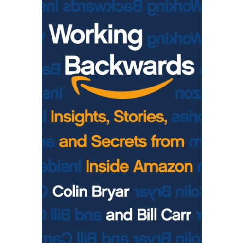 St. Martin's Publishing Group Working Backwards (häftad, eng)