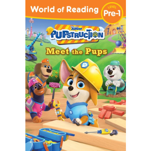 Disney Book Publishing Inc. World of Reading: Pupstruction: Meet the Pups (häftad, eng)