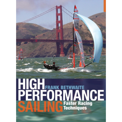 Bloomsbury Publishing PLC High Performance Sailing (häftad, eng)